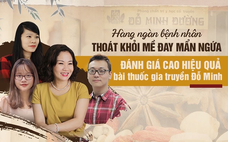 Mề đay Đỗ Minh - Phương thuốc BÍ TRUYỀN chữa DỨT ĐIỂM mề đay mẩn ngứa cho +150.000 người bệnh